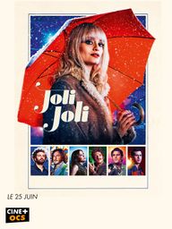 Joli Joli (le 25 juin sur CINE+OCS)